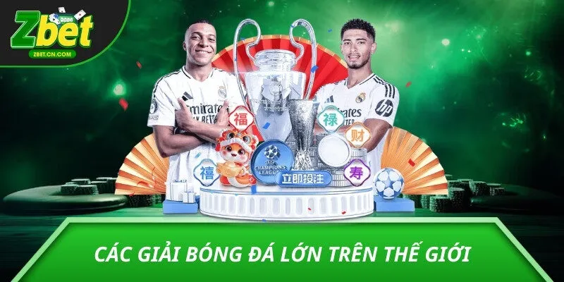 Các đội bóng nổi bật ở các giải bóng đá lớn trên thế giới