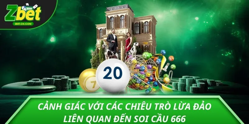 Cảnh giác với các chiêu trò lừa đảo liên quan đến Soi cầu 666